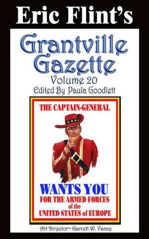 Grantville Gazette, Volume 20 (Grantville Gazette #20)