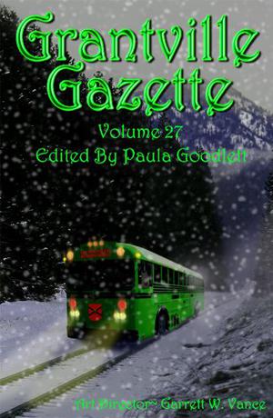 Grantville Gazette, Volume 27 (Grantville Gazette #27)
