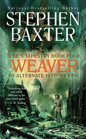 Weaver (Time's Tapestry #4)