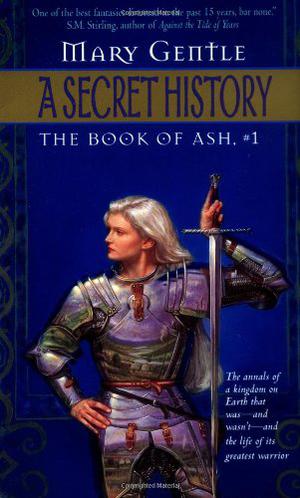 A Secret History (The Book of Ash #1)