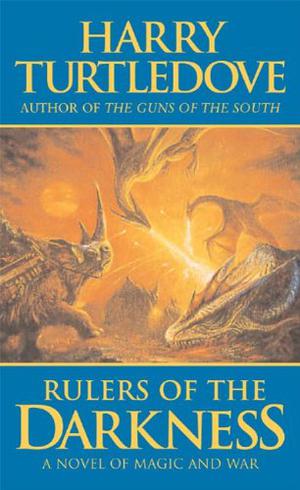 Rulers of the Darkness by Harry Turtledove