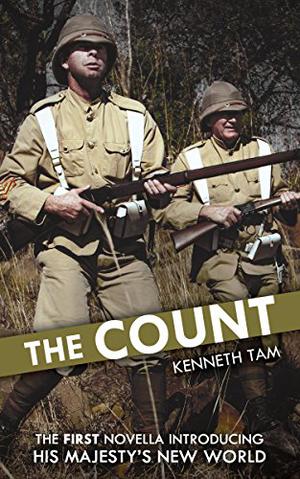 The Count: The First Novella Introducing His Majesty's New World (His Majesty's New World #0.5)