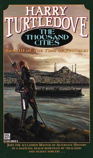 The Thousand Cities (The Videssos Books #10)