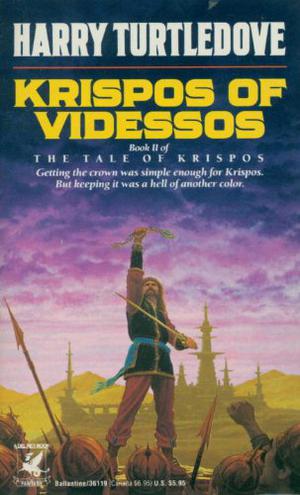 Krispos of Videssos (The Videssos Books #6)