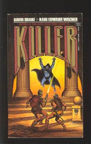 Killer by David Drake, Karl Edward Wagner