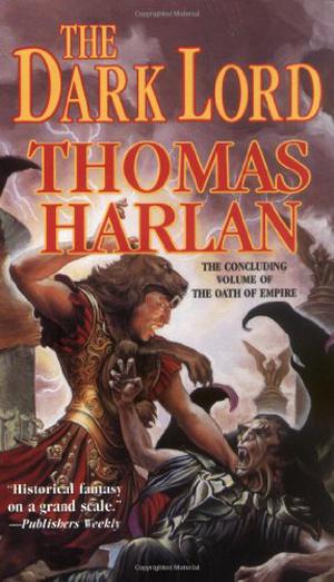 The Dark Lord by Thomas Harlan