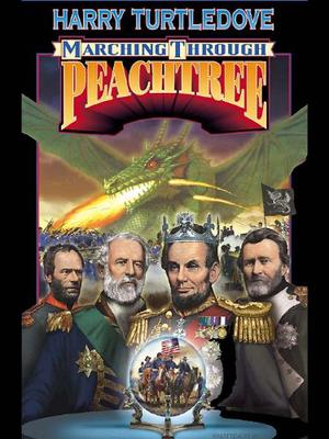 Marching Through Peachtree (War Between the Provinces #2)