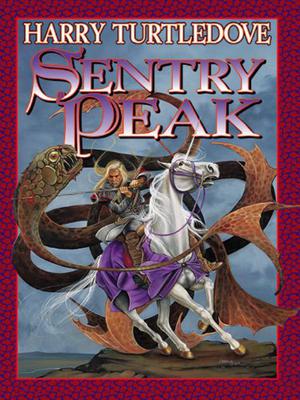 Sentry Peak (War Between the Provinces #1)