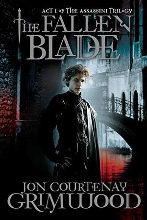The Fallen Blade by Jon Courtenay Grimwood