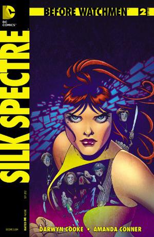 Before Watchmen: Silk Spectre #2 (Before Watchmen: Silk Spectre #2)