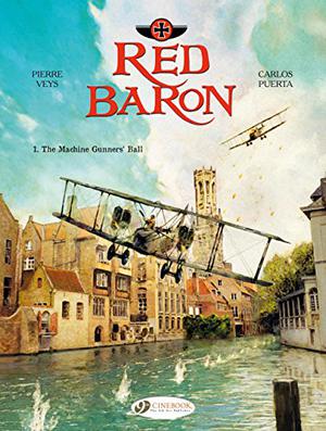 The Machine Gunners' Ball (Baron rouge #1)