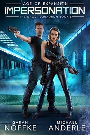 Impersonation by Sarah Noffke, Michael Anderle