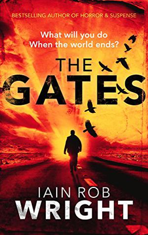 The Gates (Hell on Earth #1)