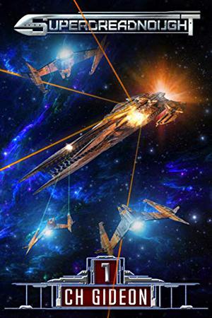 Superdreadnought 1 (Kurtherian Gambit Universe #105)