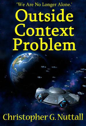 Outside Context Problem by Christopher G. Nuttall
