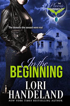 In the Beginning (Phoenix Chronicles #0.5)
