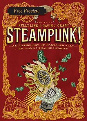 Clockwork Fagin  (Free story from Steampunk!) by Cory Doctorow, Gavin J. Grant