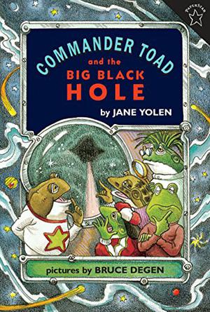 Commander Toad and the Big Black Hole (Commander Toad #3)