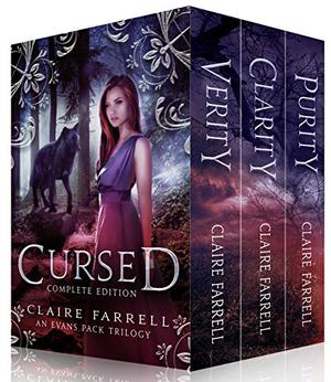 Cursed: The Complete Series by Claire Farrell