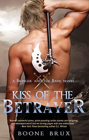 Kiss of the Betrayer by Boone Brux
