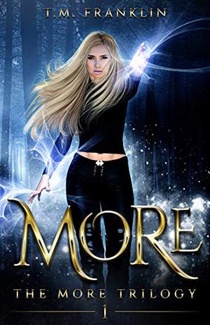 More (The MORE Trilogy #1)
