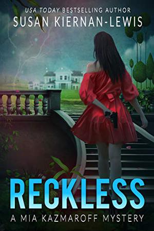 Reckless (Mia Kazmaroff Mysteries #1)