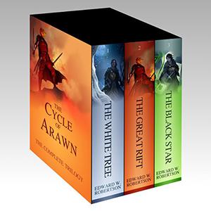 The Cycle of Arawn: The Complete Epic Fantasy Trilogy by Edward W. Robertson