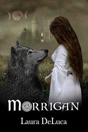 Morrigan by Laura DeLuca, Rosa Sophia