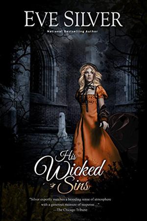 His Wicked Sins (Dark Gothic #4)