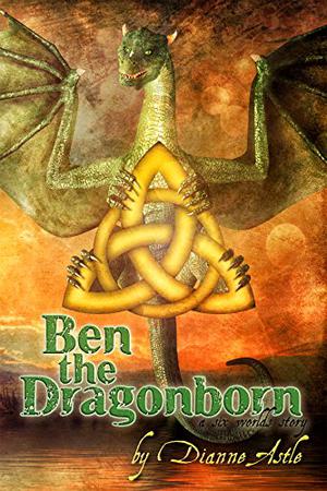 Ben the Dragonborn by Dianne Astle