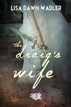 The Draig's Wife (Draig Clan #3)