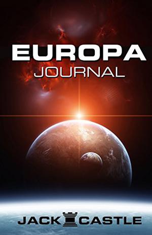 Europa Journal by Jack Castle