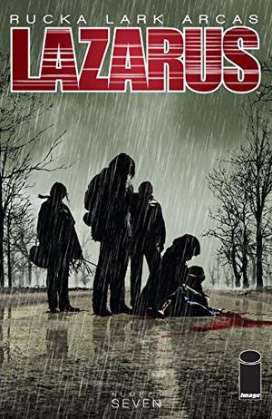 Lazarus #7 by Greg Rucka