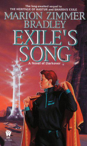Exile's Song (Darkover - Publication Order #32)