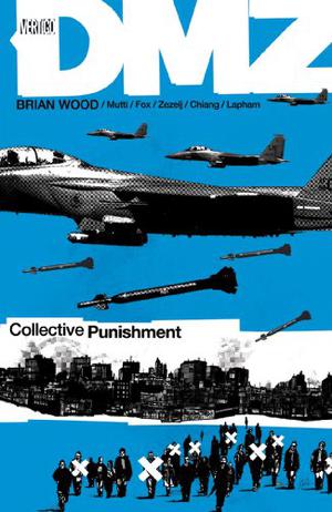 DMZ, Vol. 10: Collective Punishment (DMZ #10)