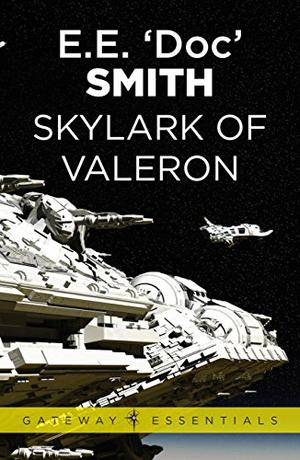 Skylark of Valeron by E.E. "Doc" Smith