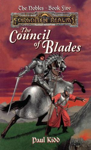 The Council of Blades (Forgotten Realms: The Nobles #5)