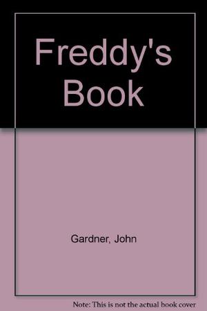Freddy's Book by John Gardner