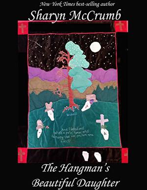 The Hangman's Beautiful Daughter (Ballad #2)