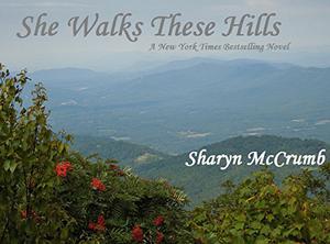 She Walks These Hills by Sharyn McCrumb