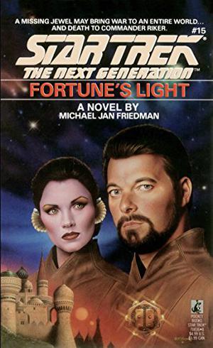 Fortune's Light (Star Trek: The Next Generation #15)