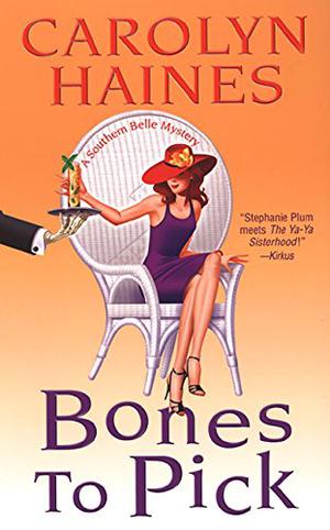 Bones To Pick (Sarah Booth Delaney #6)
