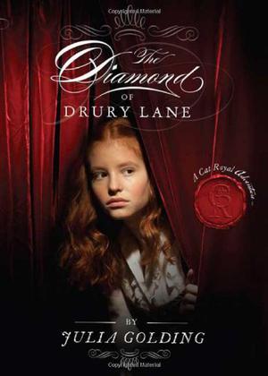 The Diamond of Drury Lane by Julia Golding