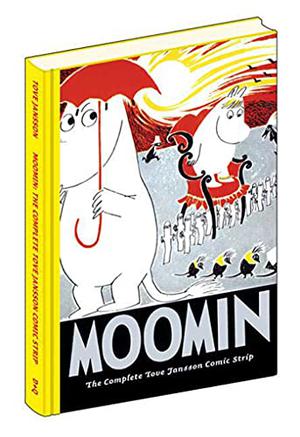 Moomin: The Complete Tove Jansson Comic Strip, Vol. 4 by Tove Jansson