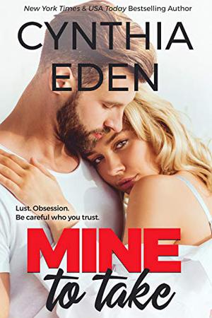 Mine to Take (Mine #1)