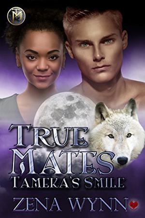 Tameka's Smile (True Mates #4)