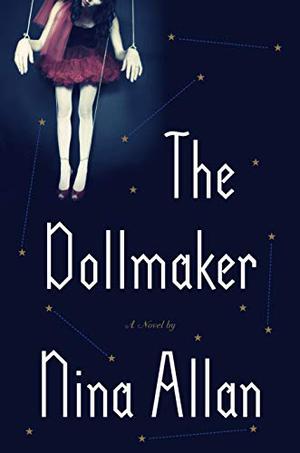 The Dollmaker by Nina Allan