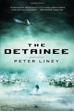The Detainee by Peter Liney