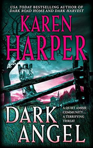 Dark Angel by Karen Harper