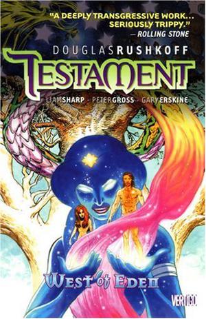 Testament, Vol. 2: West of Eden (Testament #2)